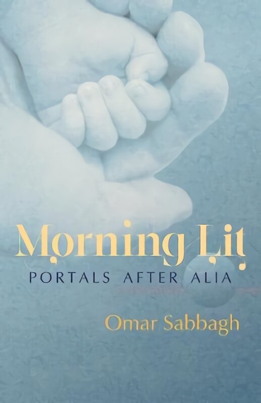 Morning Lit: Portals After Alia цена и информация | Poezija | pigu.lt