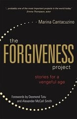 Forgiveness Project: Stories for a Vengeful Age цена и информация | Самоучители | pigu.lt