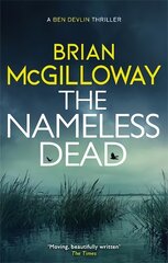 Nameless Dead: a stunning and gripping Irish crime novel цена и информация | Фантастика, фэнтези | pigu.lt