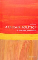 African Politics: A Very Short Introduction kaina ir informacija | Socialinių mokslų knygos | pigu.lt
