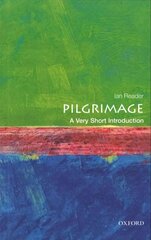 Pilgrimage: A Very Short Introduction kaina ir informacija | Dvasinės knygos | pigu.lt