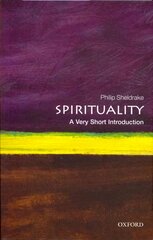 Spirituality: A Very Short Introduction цена и информация | Духовная литература | pigu.lt