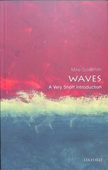 Waves: A Very Short Introduction kaina ir informacija | Ekonomikos knygos | pigu.lt