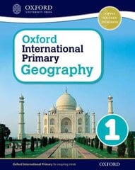 Oxford International Primary Geography: Student Book 1, Student book 1 цена и информация | Книги для подростков  | pigu.lt