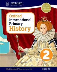 Oxford International Primary History: Student Book 2 цена и информация | Исторические книги | pigu.lt