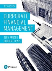 Corporate Financial Management 6th edition kaina ir informacija | Ekonomikos knygos | pigu.lt