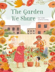 Garden We Share цена и информация | Книги для малышей | pigu.lt