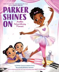 Parker Shines On: Another Extraordinary Moment kaina ir informacija | Knygos mažiesiems | pigu.lt