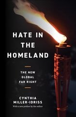 Hate in the Homeland: The New Global Far Right kaina ir informacija | Socialinių mokslų knygos | pigu.lt