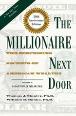 Millionaire Next Door: The Surprising Secrets of America's Wealthy Twentieth Anniversary Edition цена и информация | Самоучители | pigu.lt