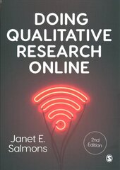 Doing Qualitative Research Online 2nd Revised edition kaina ir informacija | Enciklopedijos ir žinynai | pigu.lt