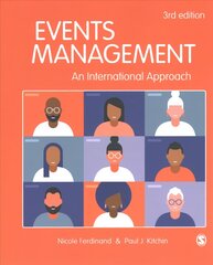 Events Management: An International Approach 3rd Revised edition kaina ir informacija | Ekonomikos knygos | pigu.lt