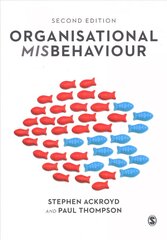 Organisational Misbehaviour 2nd Revised edition kaina ir informacija | Ekonomikos knygos | pigu.lt