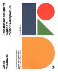 Research for Designers: A Guide to Methods and Practice 2nd Revised edition цена и информация | Энциклопедии, справочники | pigu.lt