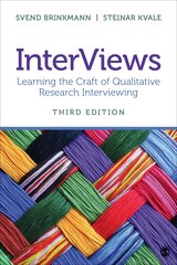 InterViews: Learning the Craft of Qualitative Research Interviewing 3rd Revised edition цена и информация | Книги по социальным наукам | pigu.lt