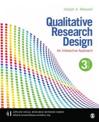 Qualitative Research Design: An Interactive Approach 3rd Revised edition цена и информация | Энциклопедии, справочники | pigu.lt