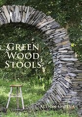 Green Wood Stools kaina ir informacija | Knygos apie sveiką gyvenseną ir mitybą | pigu.lt