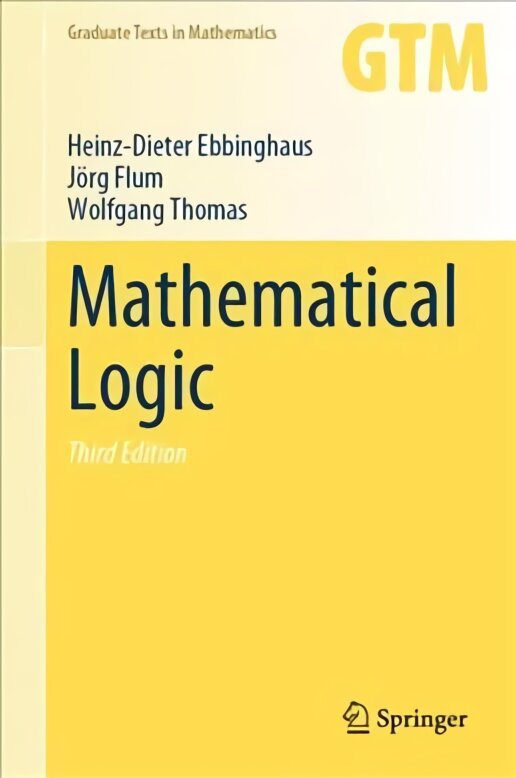 Mathematical Logic 3rd 2021 ed. kaina ir informacija | Ekonomikos knygos | pigu.lt