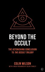Beyond the Occult: Twenty Years' Research into the Paranormal 0th New edition цена и информация | Самоучители | pigu.lt