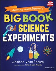 Janice VanCleave's Big Book of Science Experiments kaina ir informacija | Ekonomikos knygos | pigu.lt