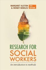 Research for Social Workers: An introduction to methods 4th edition kaina ir informacija | Socialinių mokslų knygos | pigu.lt