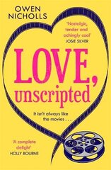 Love, Unscripted: 'A complete delight' Holly Bourne цена и информация | Фантастика, фэнтези | pigu.lt