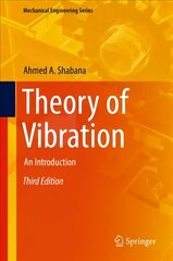 Theory of Vibration: An Introduction 3rd ed. 2019 kaina ir informacija | Ekonomikos knygos | pigu.lt