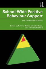 School-Wide Positive Behaviour Support: The Australian Handbook kaina ir informacija | Socialinių mokslų knygos | pigu.lt