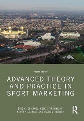 Advanced Theory and Practice in Sport Marketing 4th edition kaina ir informacija | Ekonomikos knygos | pigu.lt