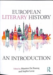 European Literary History: An Introduction цена и информация | Исторические книги | pigu.lt