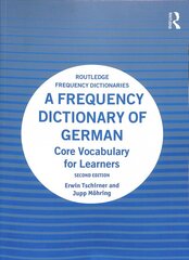 Frequency Dictionary of German: Core Vocabulary for Learners 2nd edition цена и информация | Исторические книги | pigu.lt