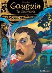 Gauguin: The Other World: The Other World kaina ir informacija | Biografijos, autobiografijos, memuarai | pigu.lt