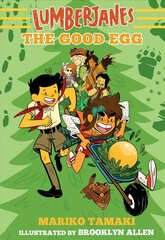 Lumberjanes: The Good Egg (Lumberjanes #3) цена и информация | Книги для подростков и молодежи | pigu.lt