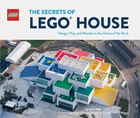 Secrets of LEGO (R) House: Design, Play, and Wonder in the Home of the Brick цена и информация | Книги по социальным наукам | pigu.lt