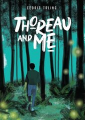 Thoreau and Me kaina ir informacija | Fantastinės, mistinės knygos | pigu.lt