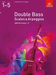 Double Bass Scales & Arpeggios, ABRSM Grades 1-5: from 2012 kaina ir informacija | Knygos apie meną | pigu.lt