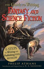 Guide to Writing Fantasy and Science Fiction: 6 Steps to Writing and Publishing Your Bestseller! цена и информация | Пособия по изучению иностранных языков | pigu.lt