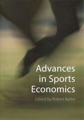 Advances in Sports Economics цена и информация | Книги по экономике | pigu.lt