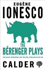 Berenger Plays: The Killer, Rhinocerous, Exit the King, Strolling in the Air kaina ir informacija | Apsakymai, novelės | pigu.lt