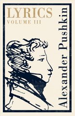 Lyrics: Volume 3 (1824-29) kaina ir informacija | Poezija | pigu.lt