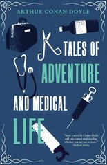 Tales of Adventures and Medical Life kaina ir informacija | Fantastinės, mistinės knygos | pigu.lt