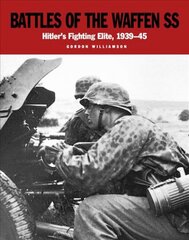 Battles of the Waffen-Ss: The Blood-Soaked Soil kaina ir informacija | Socialinių mokslų knygos | pigu.lt