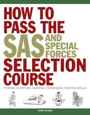 How to pass the SAS and special forces selection course цена и информация | Socialinių mokslų knygos | pigu.lt