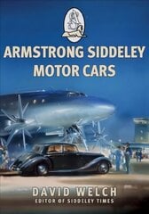 Armstrong Siddeley Motor Cars kaina ir informacija | Kelionių vadovai, aprašymai | pigu.lt