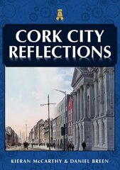 Cork City Reflections цена и информация | Книги о питании и здоровом образе жизни | pigu.lt