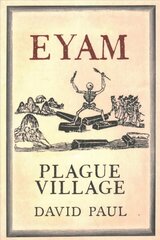 Eyam: Plague Village UK ed. kaina ir informacija | Knygos apie sveiką gyvenseną ir mitybą | pigu.lt
