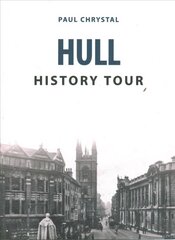 Hull History Tour kaina ir informacija | Knygos apie sveiką gyvenseną ir mitybą | pigu.lt
