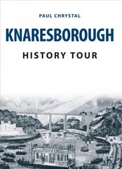 Knaresborough History Tour цена и информация | Книги о питании и здоровом образе жизни | pigu.lt