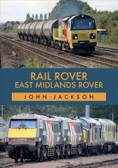 Rail Rover: East Midlands Rover цена и информация | Путеводители, путешествия | pigu.lt