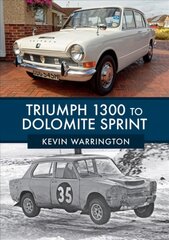 Triumph 1300 to Dolomite Sprint kaina ir informacija | Kelionių vadovai, aprašymai | pigu.lt